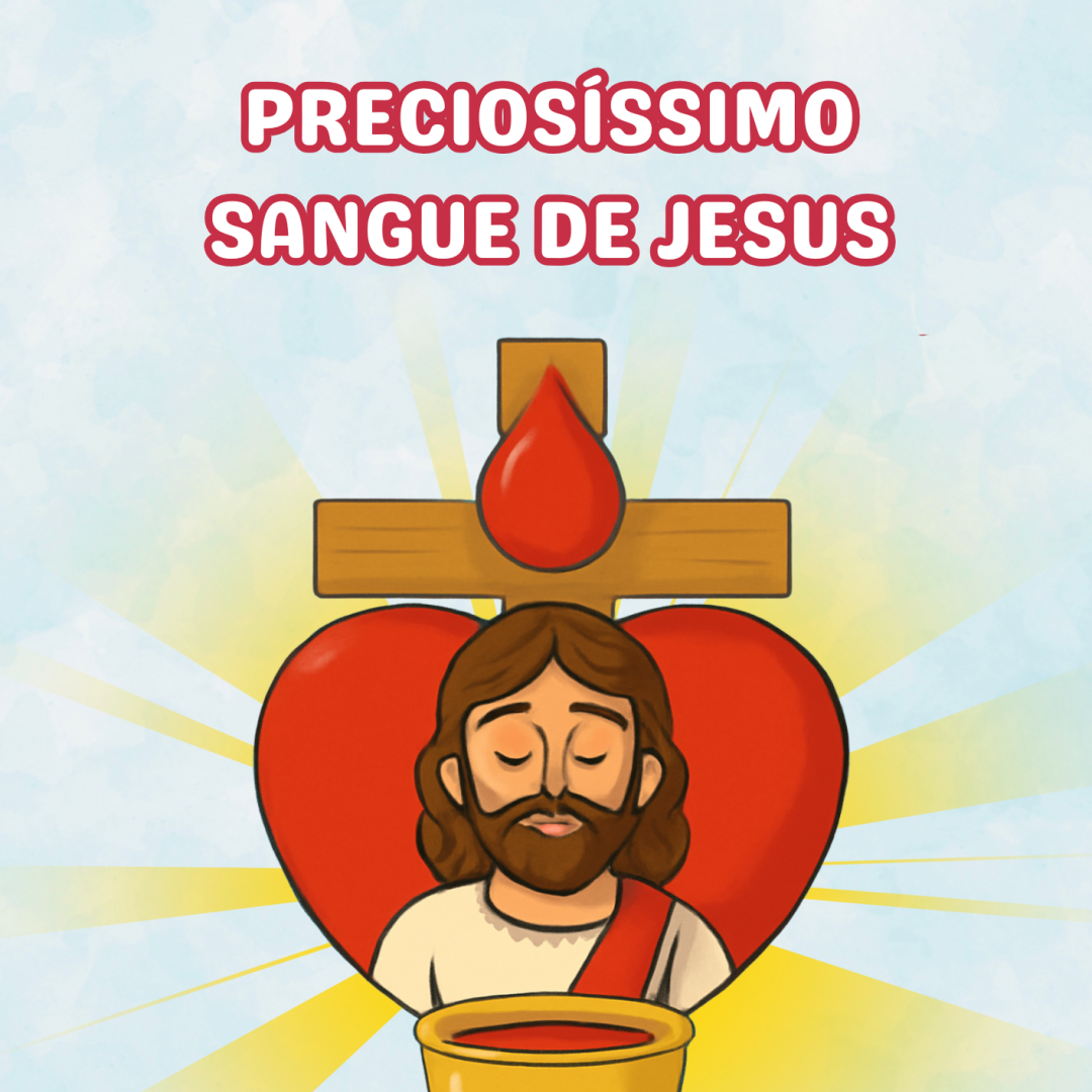 PRECIOSÍSSIMO SANGUE DE JESUS